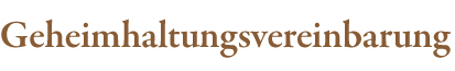 geheimhaltungsvereinbarung